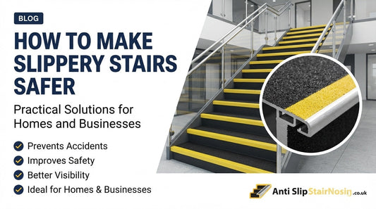 Why Are Your Stairs Slippery? Common Causes and How to Prevent Accidents